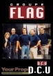 Groupe Flag  (2002-2008) original movie prop